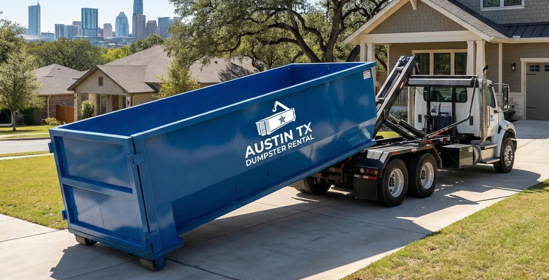 Austin TX Dumpster Rental professional service with blue roll-off dumpster and delivery truck in residential setting with Austin skyline